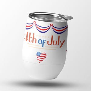 Patriotic 4th of July Wine Tumbler, Independence Day Wine Glass, USA Flag Design, Summer Wine Cup, Red White Blue Tumbler