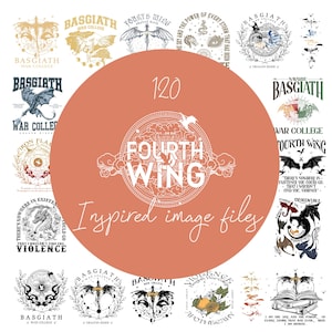 Peut inclure: Plusieurs graphiques avec les mots "Fourth Wing" et "Basgiath War College." Les motifs incluent des dragons, des épées et des éléments fantastiques. L'image contient également le texte "Inspired image files."