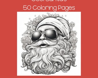 Cool Santa's Adult Coloring Book 50 Pages
