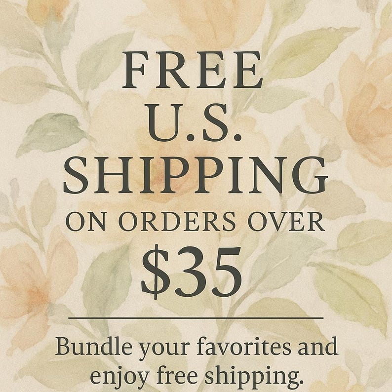 Pu&ograve; includere: Una grafica floreale con il testo "FREE U.S. SHIPPING ON ORDERS OVER $35 Bundle your favorites and enjoy free shipping."