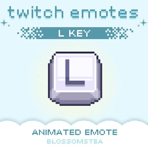Pode incluir: Emoticon animado do Twitch de uma tecla de computador cinza com fundo branco e a letra L em cinza escuro. O texto "L KEY" está acima da tecla e o texto "ANIMATED EMOTE" e "BLOSSOMSTEA" estão abaixo da tecla.