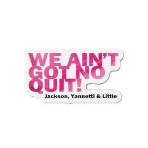 Free Karen Read We Ain&#39;t Got No Quit Refrigerator Die-Cut Magnets