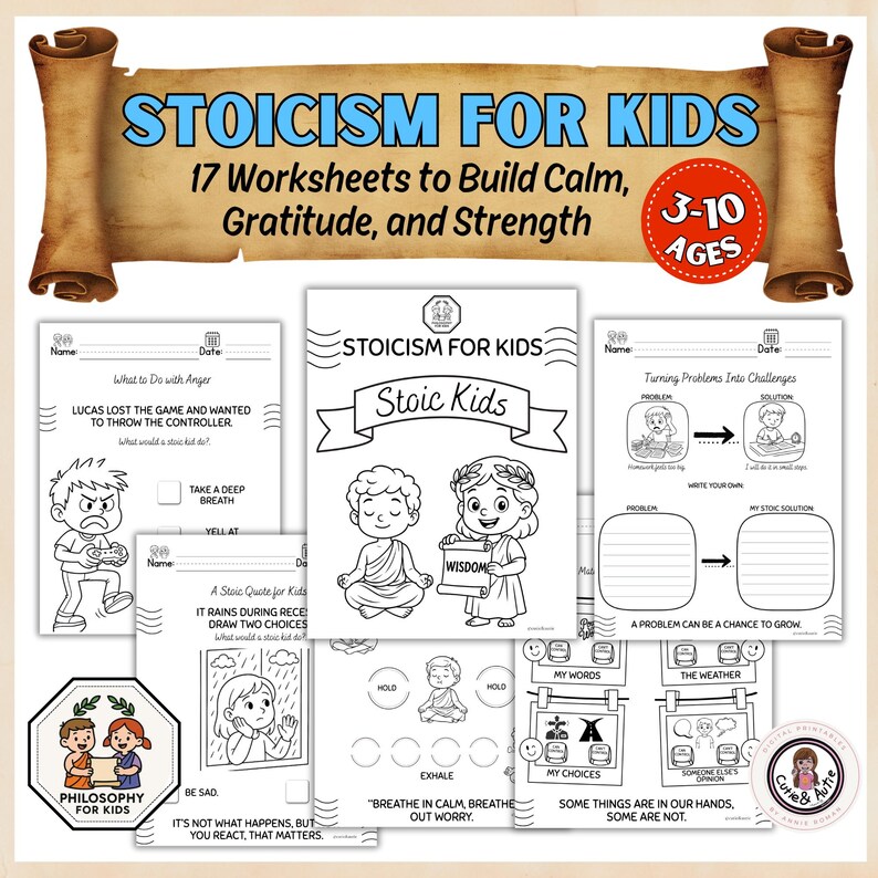 Stoicism Worksheet.pdf Stoicism for Kids – 17 Worksheets to Build Calm, Gratitude, and ...