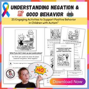 May include: A colorful illustration of a child holding a speech bubble with the word "NO" in it. The illustration is part of a larger image that includes a book cover with the title "Understanding Negation & Good Behavior". The book cover is surrounded by other illustrations of children learning about good behavior.