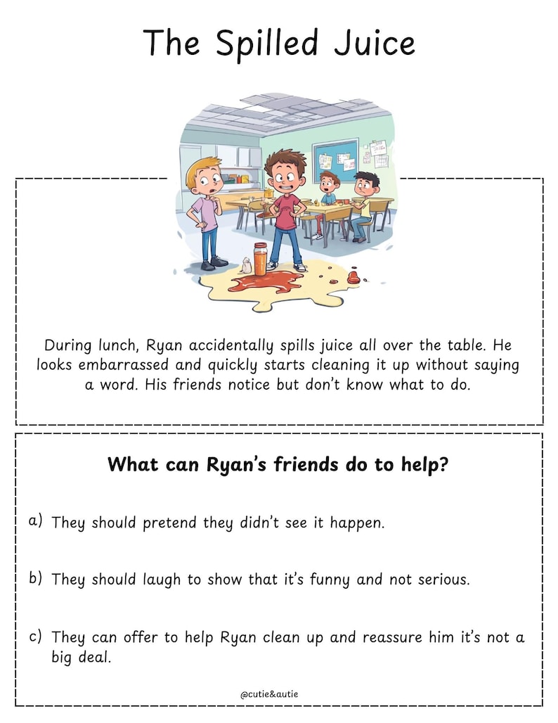 May include: A cartoon illustration of a classroom scene with a boy spilling juice on the table. The text reads "The Spilled Juice" and "What can Ryan's friends do to help?" with three options for how to respond to the situation.