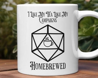 Homebrew Tea Mug 11oz, DnD mug, Dungeon Master Gift, Present for players, Tabletop Gamer, Nerdy Mug, Fantasy Mug, Role Playing Game