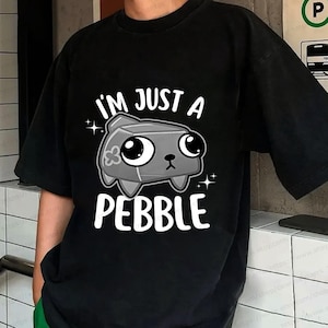 Dandy&#39;s World Pebble It&#39;s Just a Pebble The World of Dandy T-shirt, Dandy&#39;s World Shirt, Love Dandy&#39;s Shirt, Funny Gift