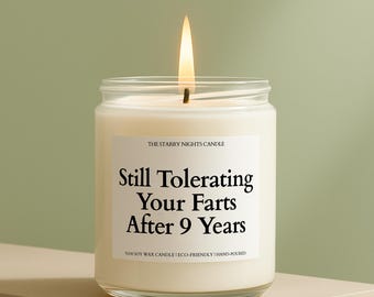 Funny 9th Anniversary Gift Still Tolerating Your Farts Pottery Anniversary Candle Unique Gift for Him or Her Sarcastic