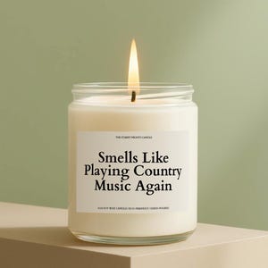 Smells Like She&#39;s Playing Country Music Again Candle, Country Music Candle, Cowgirl Gift, Rodeo Candle, Gift Country Lover