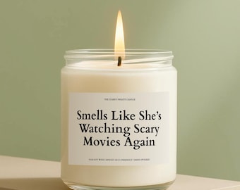 Bougie « On dirait qu'elle regarde encore des films d'horreur », bougie d'Halloween, bougie automnale à la citrouille et aux épices, cadeau pour les amateurs de films d'horreur