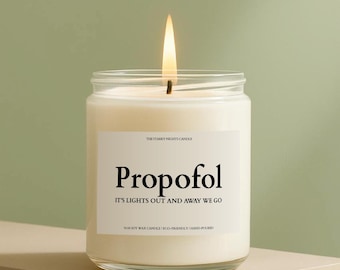 Propofol Candle, Vet Tech Gift, Veterinarian Gift, Scented Candle, Funny Vet Candle, Scented Soy Candle, Vet Nurse Gift