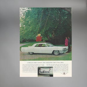 May include: Vintage advertisement featuring a white Cadillac parked on a grassy area. A child swings on a swing set under a large tree. A couple stands nearby. The text reads "Cadillacs ride almost too smoothly for little girls."