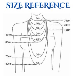 May include: A size chart for necklaces, showing different lengths in inches and centimeters. The chart is illustrated with a line drawing of a person wearing a necklace.