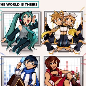 May include: A sticker sheet featuring four anime-style characters in front of computer screens with sound wave graphics. The characters are in various poses and outfits, with the text "THE WORLD IS THEIRS" at the top.