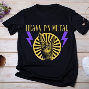 Heavy F&#39;N Metal T-Shirt: Funny Music Lover Gift