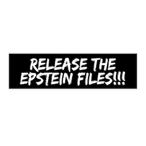 Release The Epstein Files Bumper Sticker: Anti-Trump Conspiracy Vinyl Decal