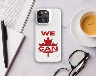 Snap case for iPhone® "WE CAN with maple leaf" ©