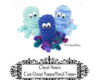 Crocheting Tutorial Cute Little Octopi, finger puppets/pencil toppers by cheryl anne Skill level intermediate, fun crochet project