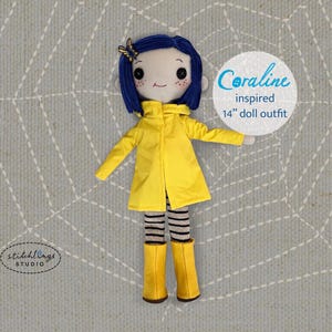 May include: A handmade doll dressed in a yellow raincoat, striped leggings, and yellow wellington boots. The doll has blue hair and a butterfly hair clip. The image text reads "Coraline inspired 14" doll outfit". The doll is on a light grey background.