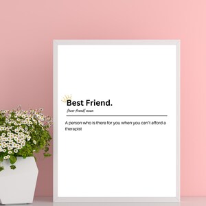 Best Friend Definition, Best Friend Appreciation Wall Art, Best Friend Gift, Best Friend Frame Wall Art, Best Friend Art,Best Friend Picture