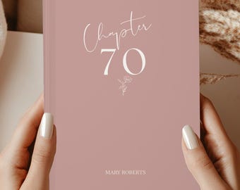 Personalized 70th Birthday gift for her, Chapter 70 Journal Custom Notebook for Mom turning 70,  Keepsake Milestone journal for Grandma