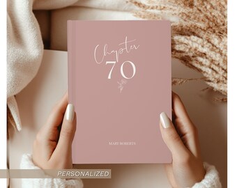 Personalized 70th Birthday gift for her, Chapter 70 Journal Custom Notebook for Mom turning 70,  Keepsake Milestone journal for Grandma