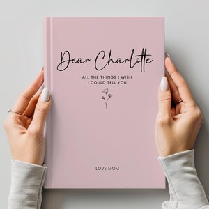 Custom Letters to my Daughter grief journal with beige cover and elegant script, personalized with name and “Love Mom.” A meaningful loss of child remembrance keepsake and sympathy gift for mothers healing after the loss of a daughter.