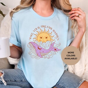 Camiseta de sol de ballena celestial, Camiseta mística boho, Camiseta espiritual, Regalo para su novia, Regalo para maestra, hermana, Regalo para mamá, Haz realidad tus sueños