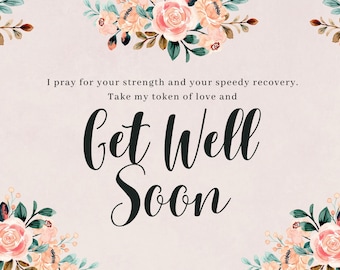 Editable Get Well Card, Roses Card, Get Well Soon Card, Personalised Card, Get well Soon Mum Instant Download
