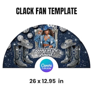 Editable Clack Fan Template, Boots On The Ground Clack Fan Template, Denim Clack Fan Squad Canva Cowgirl Fan, Chinese Fan,Where Them Fans At