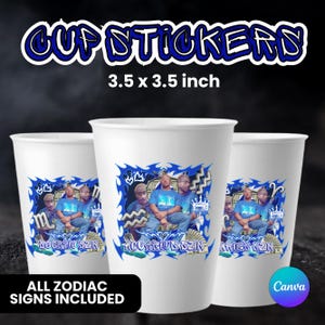 May include: White cup stickers with a blue and white design. Each cup features a graphic of a person and the zodiac sign. The text on the stickers reads "CUP STICKERS", "3.5 x 3.5 inch", and "ALL ZODIAC SIGNS INCLUDED".