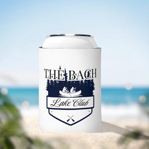 The Bach Lake Club Canette isotherme Lake Cabin Koozie pour enterrement de vie de jeune fille, cadeau de la mariée et de la demoiselle d&#39;honneur, camping