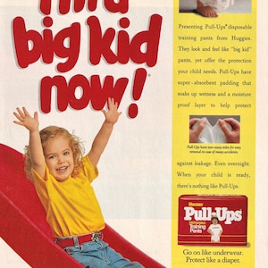 Anuncio impreso original vintage de Huggies Pull-Ups de 1992: Pañales de entrenamiento. ¡Ya soy un niño grande!