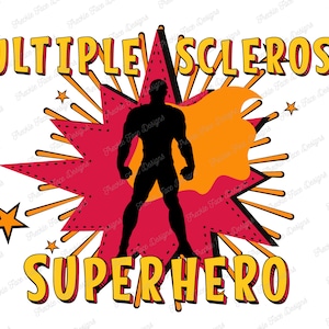 Multiple Sclerosis Awareness PNG, MS Shirt Design for Men, Multiple Sclerosis PNG for Sublimination, Multiple Sclerosis Print Download