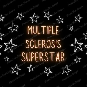 Multiple Sclerosis Awareness PNG, MS Awareness Sublimation Design, MS T-shirts and Hoodies, ms Download for Printing