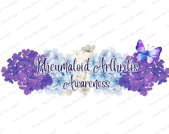 Rheumatoid Arthritis Awareness PNG, Rheumatoid Arthritis Awareness Sublimation Design, RA Shirt Design, Rheumatoid Arthritis Download PNG
