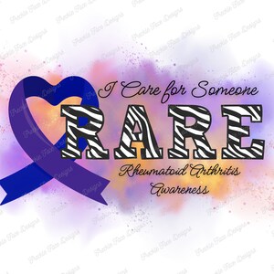 May include: A purple and orange watercolor background with a blue ribbon in the shape of a heart. The text "I Care for Someone RARE Rheumatoid Arthritis Awareness" is written in black and white zebra print letters.