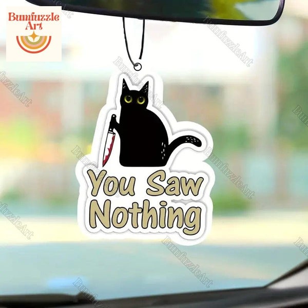 Black Cat Car Air Freshener, You Saw Nothing Air Freshner, Funny Car Freshener, Car Freshener Hanging, Cat Car Accessories, New Car Gift