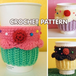 PDF Crochet Pattern - Cupcake Coffee Cup Cozy sleeve