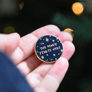 Navy &#39;The Magic Starts Here&#39; Enamel Pin Badge