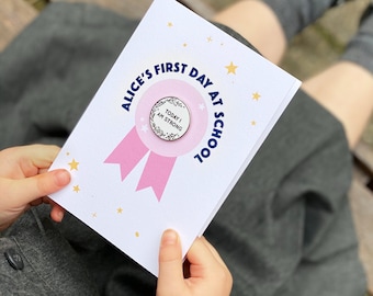 First Day At School 'Today I Am' Pin Badge Card, Personalised Good Luck Starting School Card