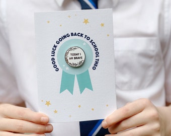 Back To School 'Today I Am' Pin Badge Card, Personalised Good Luck Starting New School Card