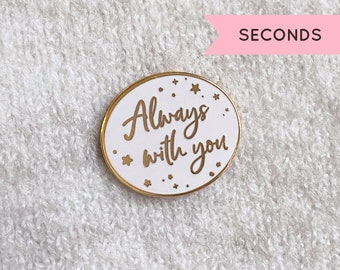 SECONDS / Always With You Enamel Pin Badge