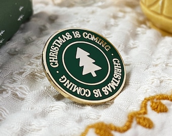 Christmas Is Coming Enamel Pin Badge - Christmas Eve Box Idea