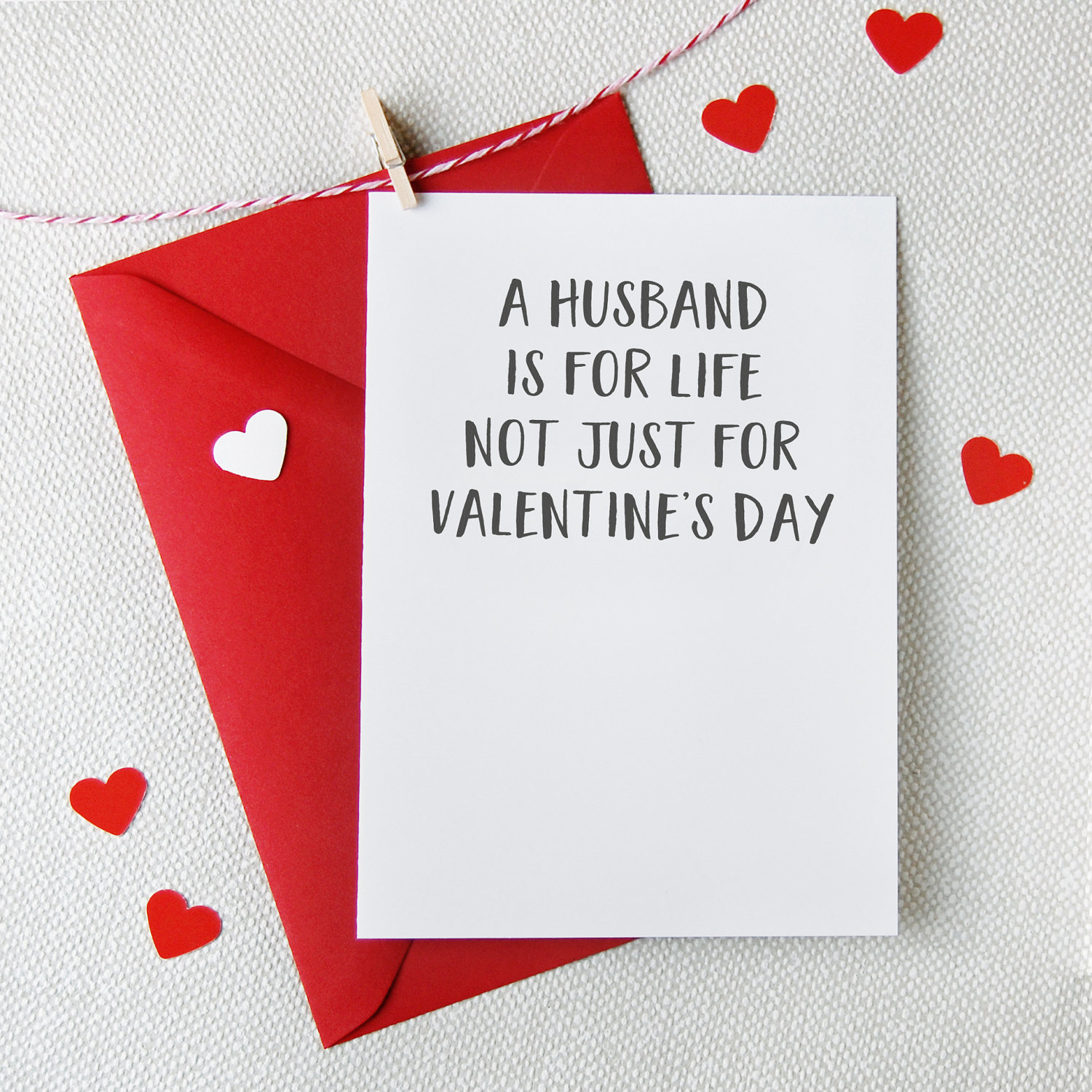 A Husband is for Life Funny Valentine's Day Card 