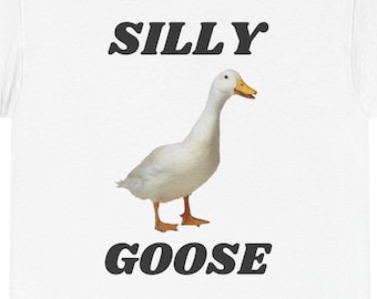 T-shirt Silly Goose