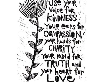 use your voice for kindness - linoleum block print - 9"x12" wall art