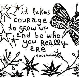 it takes courage linoleum block print 11 x 14 wall art image 1