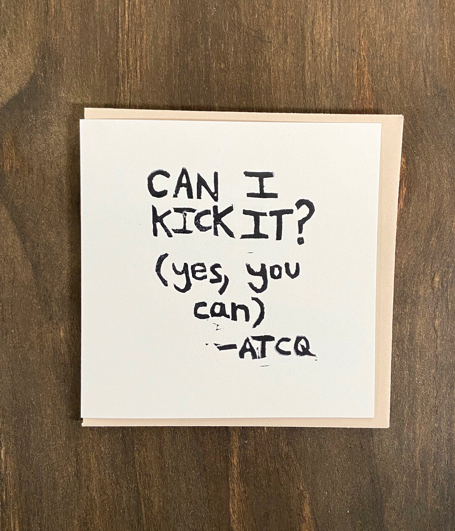 Can I Kick It yes You Can Notecard Hand Printed Etsy