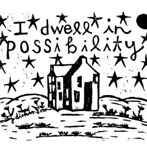 I dwell in possibility - linoleum block print - 11&quot; x 14&quot; wall art
